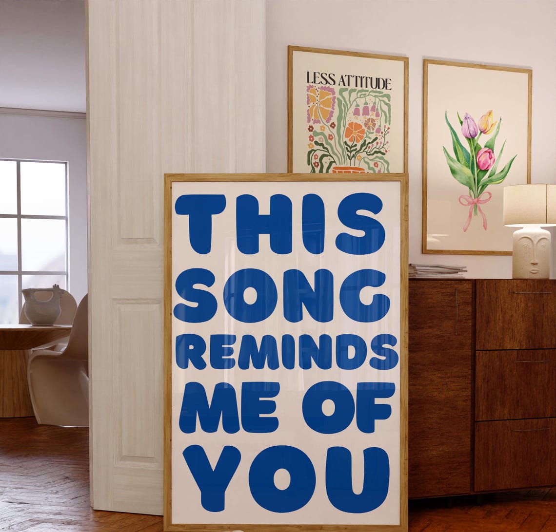 This Song Reminds Me Of You Bold Blue Typography Quote Print