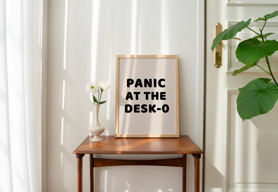 Panic At The Desk O Art Print, Funny Quote - Image 5