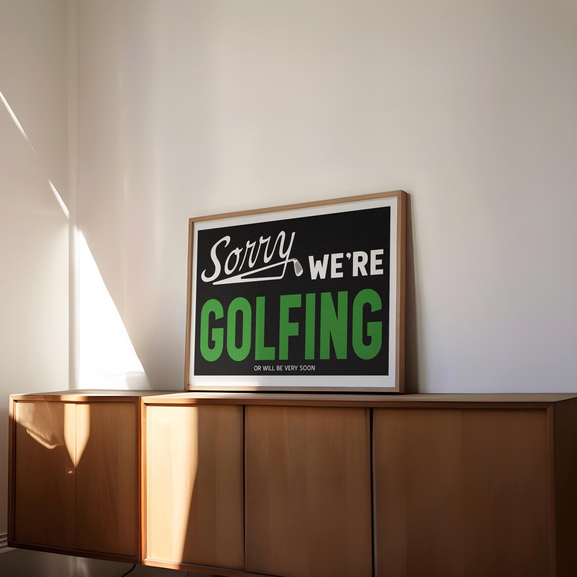 Sorry Were Golfing Funny Golf Sign Black Green Sports Wall Art Poster - Image 2