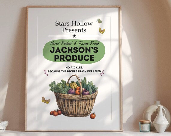 Stars Hollow Jackson Produce Wall Art Lukes Diner Decor I Smell Snow In Omnia Paratus Poster Dragonfly Inn Emily Gilmore Print Fans