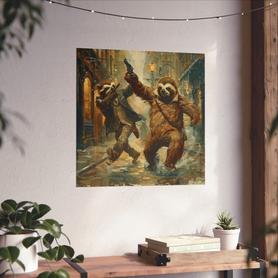 Crime Fighting Sloths, Sloth Humor Poster