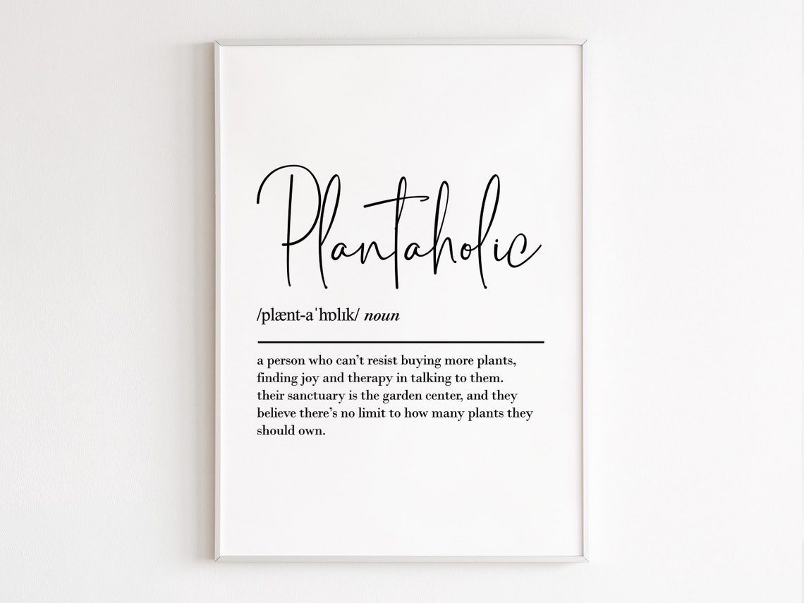 Plantaholic Definition Dictionary Style Plant Lover Gift Poster