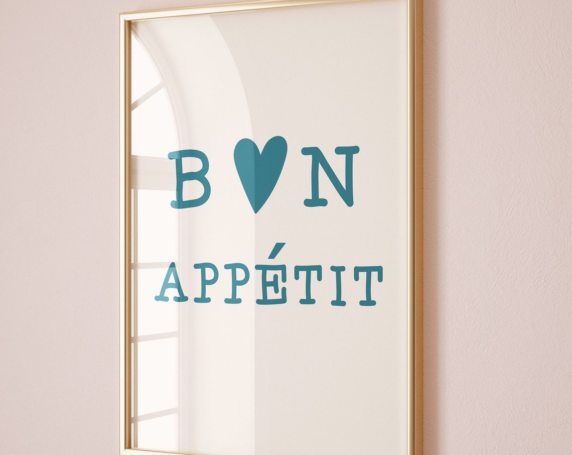 Bon Appetit Teal Heart Kitchen French Cooking Cute Quote Poster