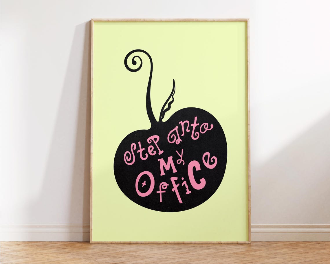 Step Into My Office Cherry Typography Funny Office Quote Poster