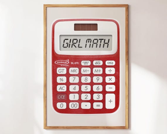Girl Math Print Girly Wall Art Sarcastic Gift Trendy Preppy Decor Funny Quote Poster Meme Dorm Apartment