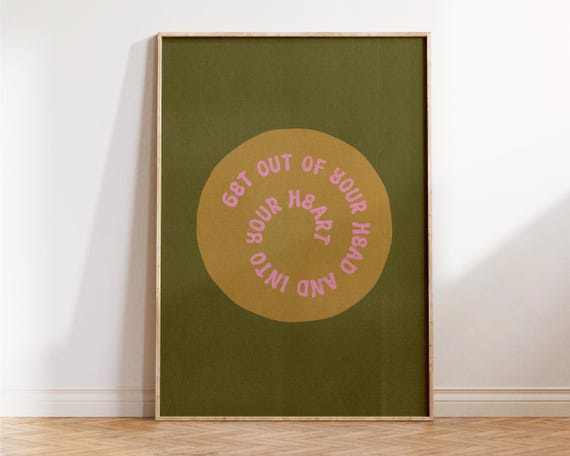 Get Out Of Your And Into Heart Print Office Wall Art Apartment Decor Motivational Living Room