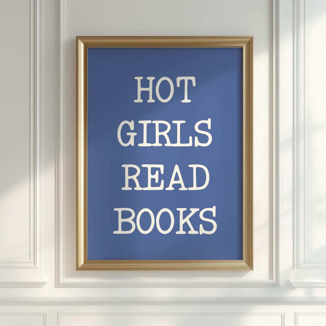 Hot Girls Read Books Bold White on Cobalt Blue Typography Poster - Image 4