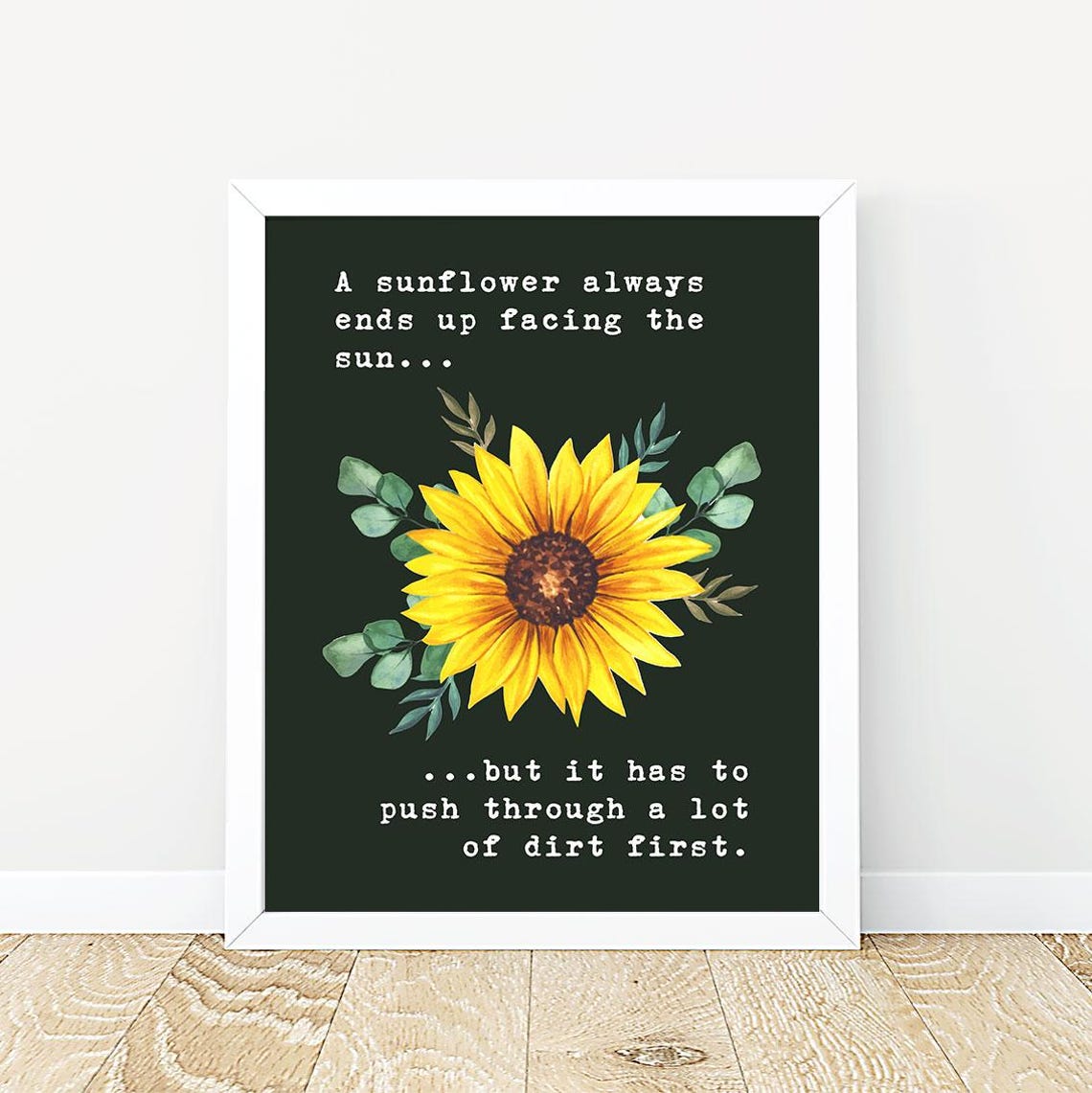 Sunflower Always Ends Up Facing The Sun - Image 2
