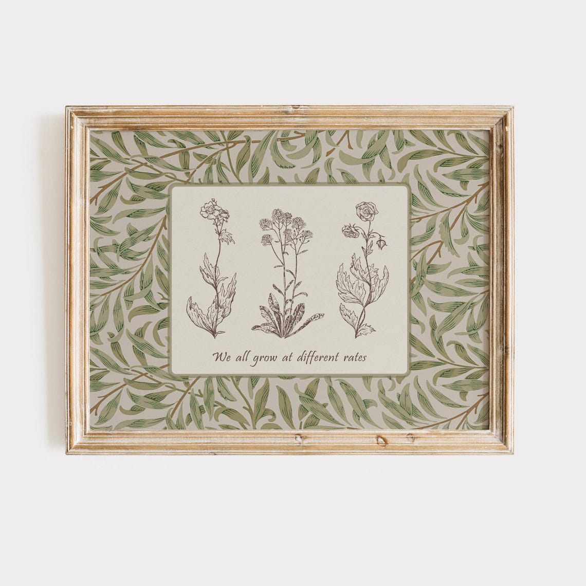 We All Grow at Different Rates Botanical Sketch Willow Border Poster