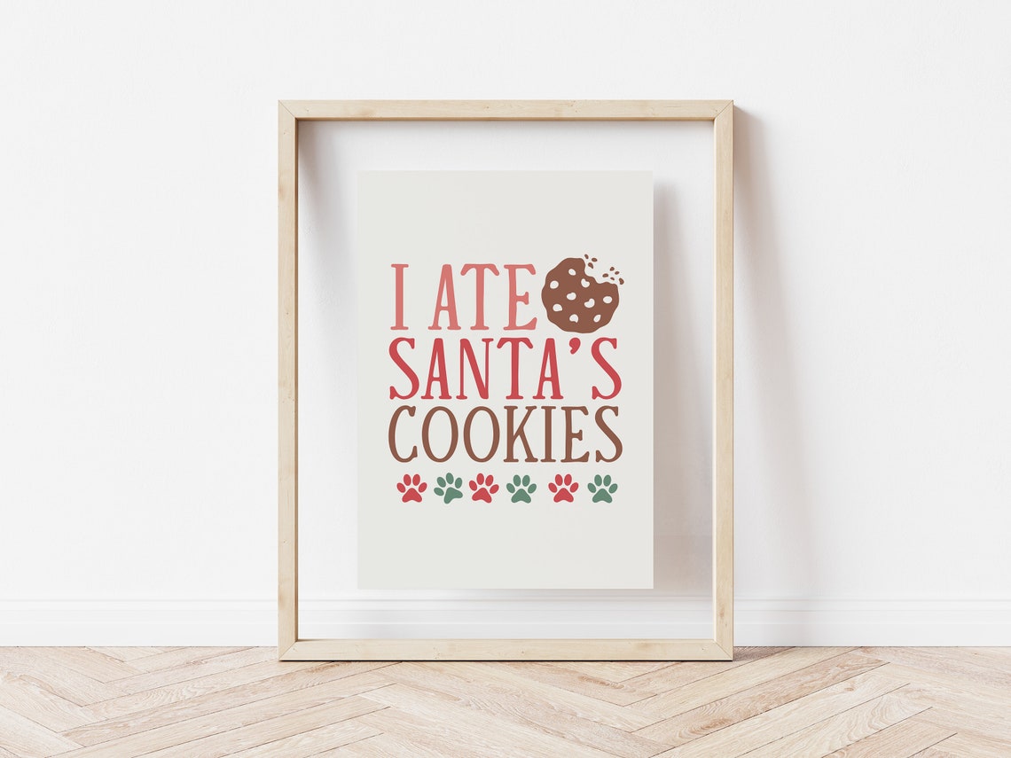 I Ate Santa's Cookies Funny Dog Cookie Thief Christmas Wall Art - Image 5