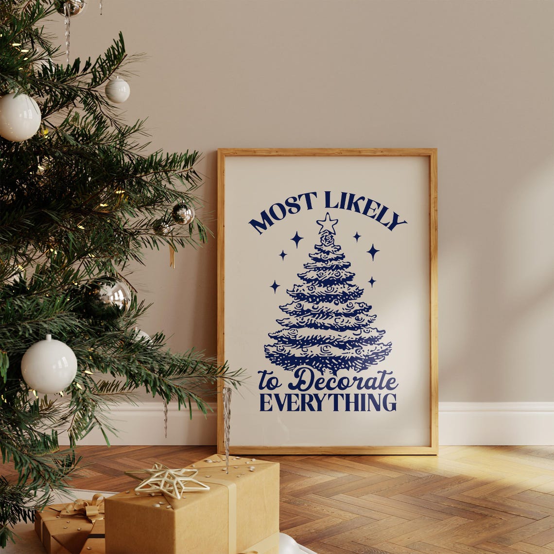 Most Likely To Decorate Everything Navy Christmas Tree Poster - Image 4
