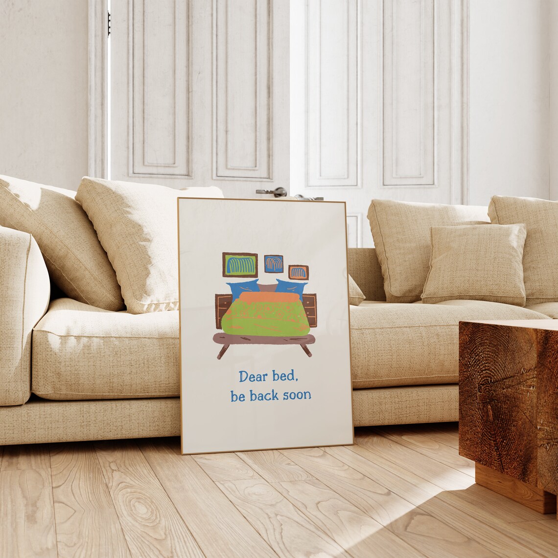 Dear Bed Be Back Soon Colorful Hand Drawn Bedroom Quote Poster - Image 2