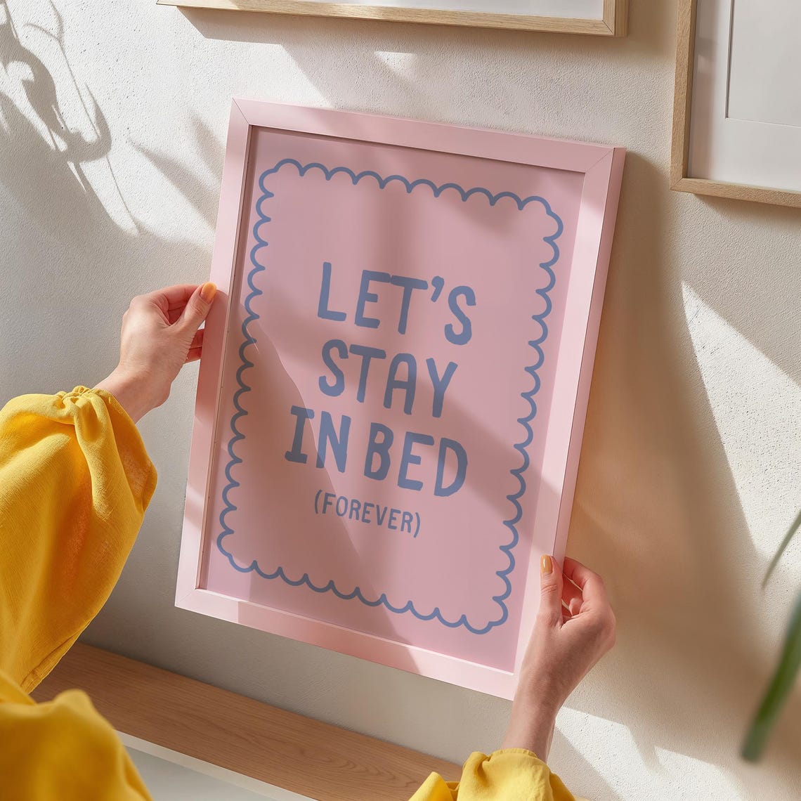 Let's Stay In Bed Forever Pink Scallop Border Bedroom Quote Poster - Image 5