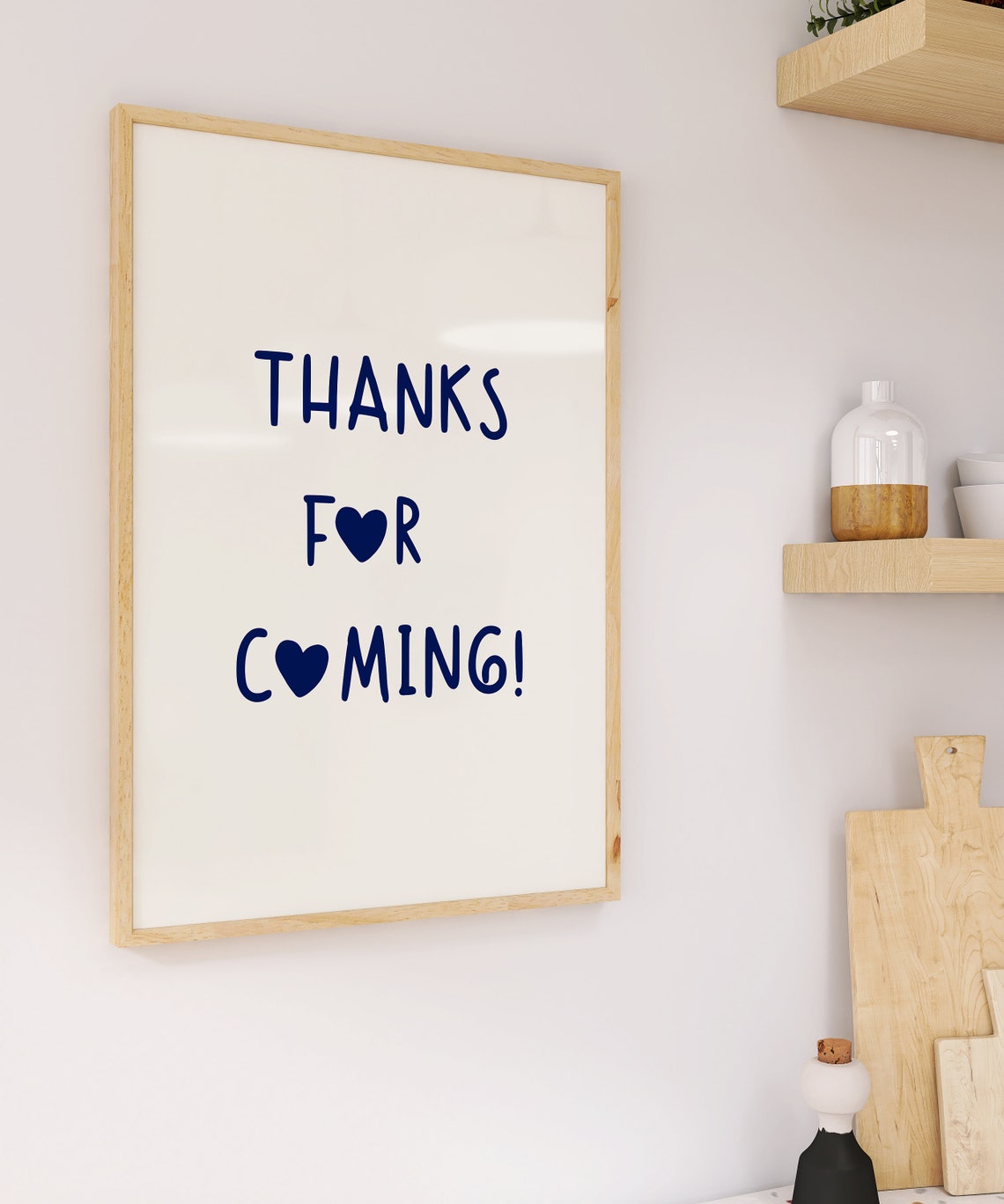 Thanks for Coming Navy Blue Heart Guest Quote Kitchen Wall Poster - Image 3