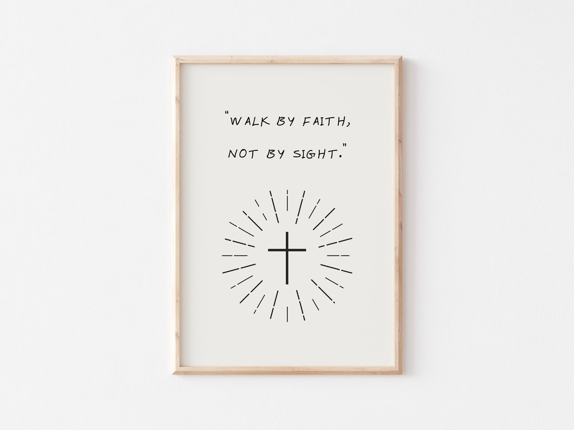 Walk By Faith Not By Sight Bible Verse Cross Scripture Poster - Image 5