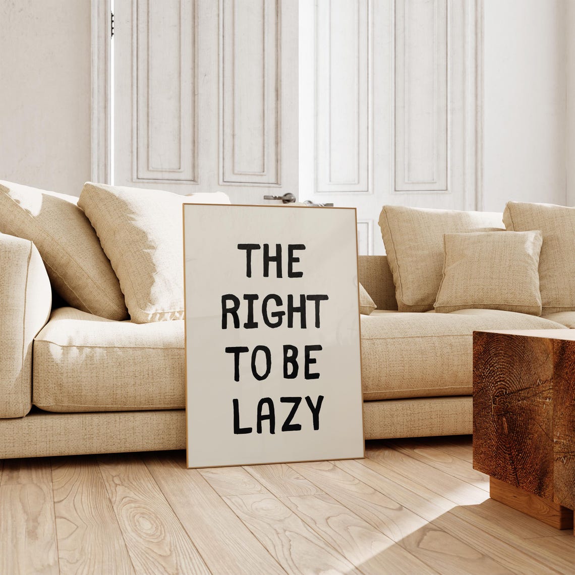 The Right To Be Lazy Bold Black Cream Typography Quote Poster - Image 2