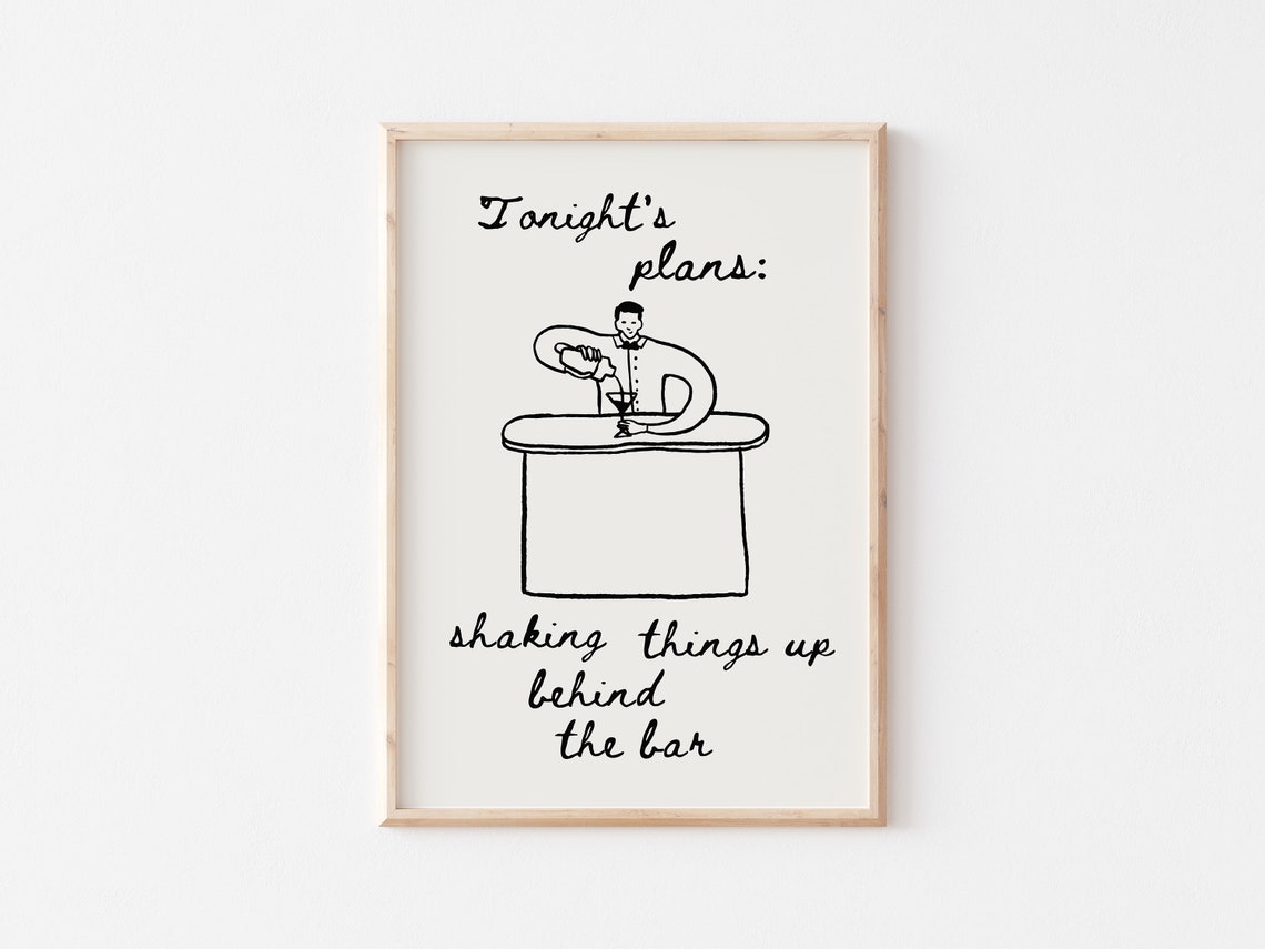 Tonights Plans Shaking Things Up Behind The Bar Bartender Poster - Image 3