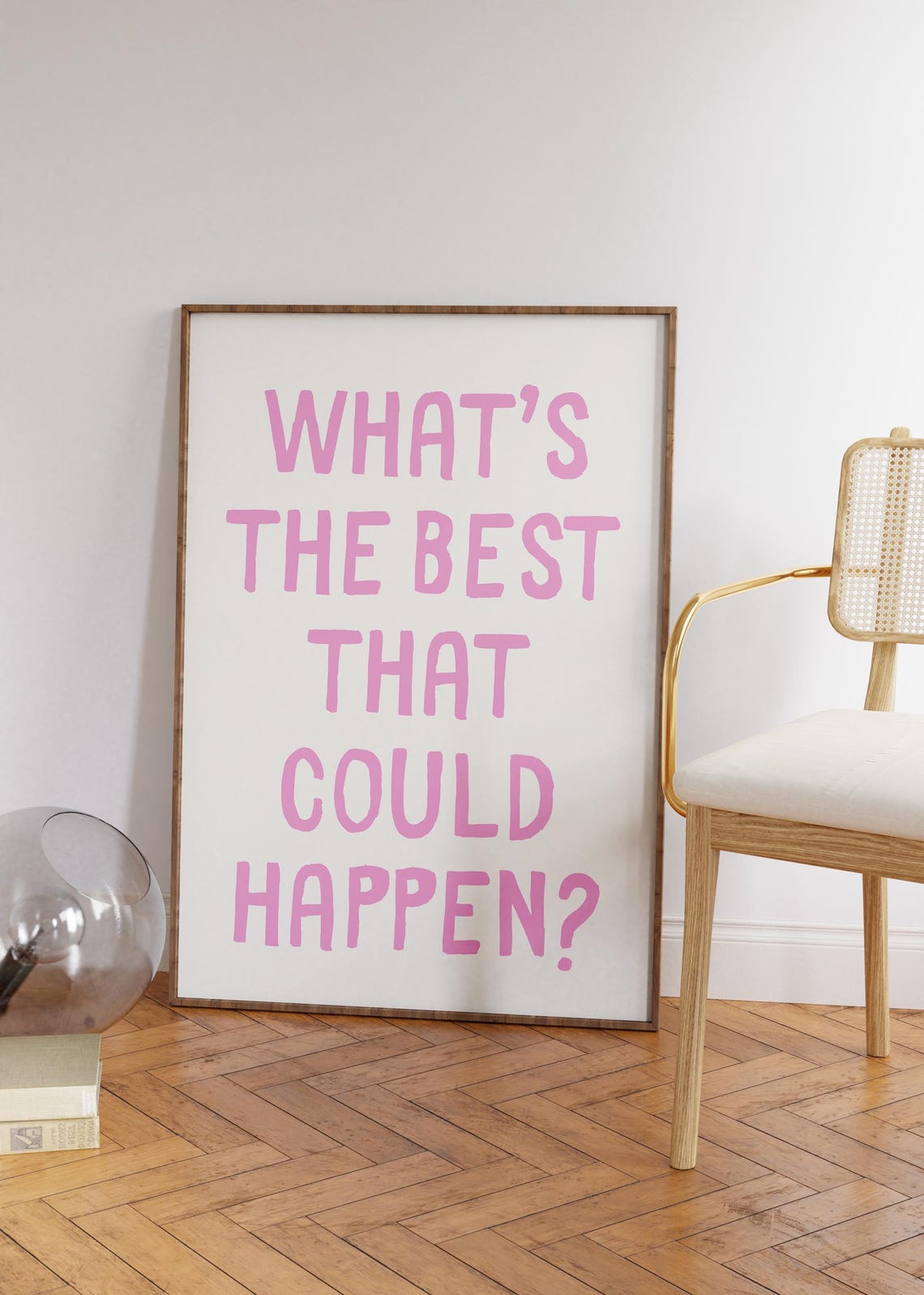What's The Best That Could Happen Cheerful Pink Typography Print - Image 5