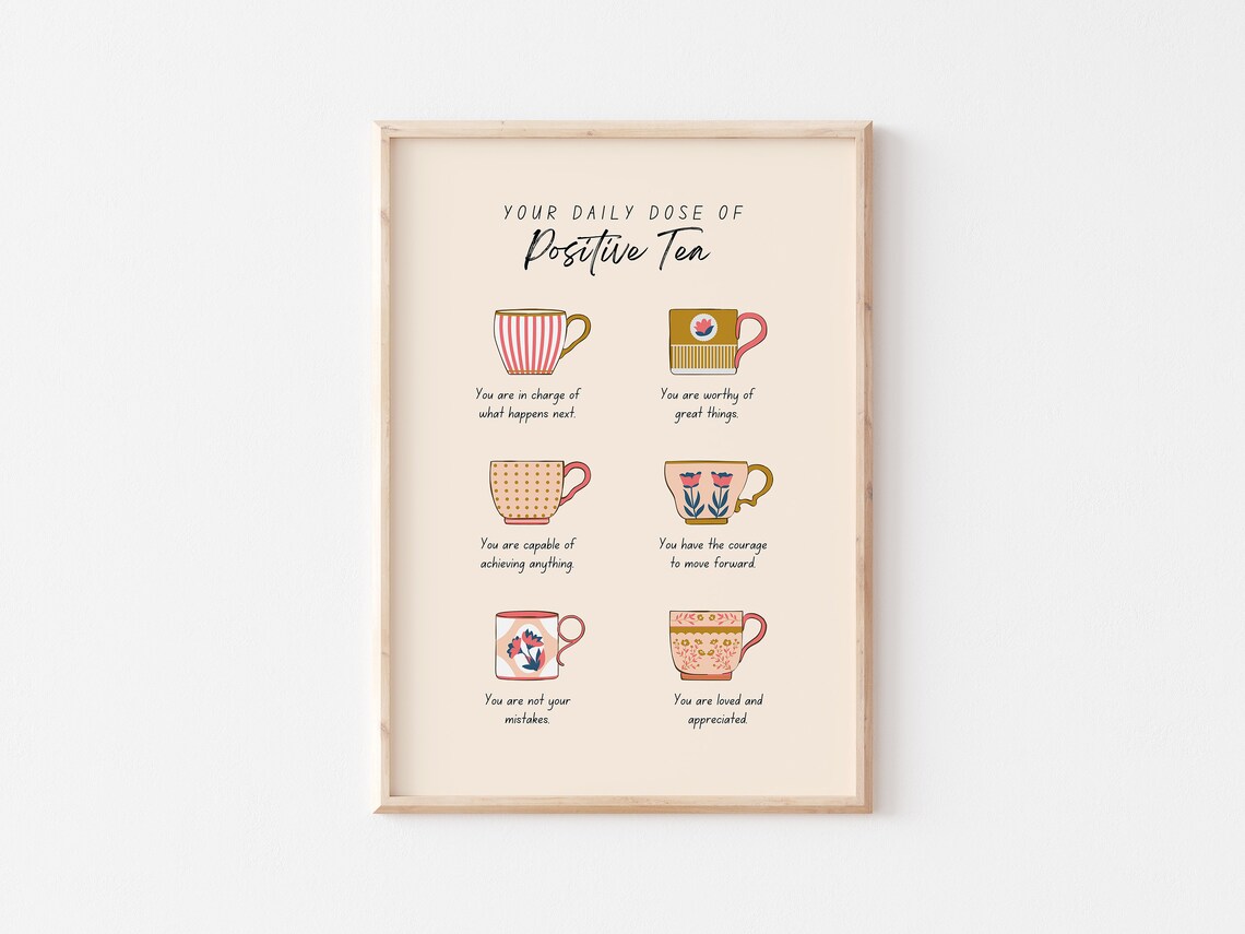 Daily Dose Of Positive Tea Affirmation Teacups Mental Health Poster - Image 5