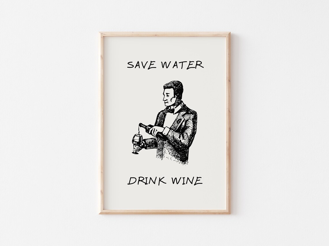 Save Water Drink Wine Vintage Gentleman Pouring Wine Art Poster - Image 5