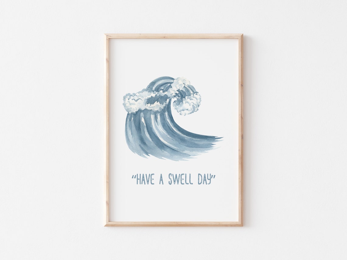 Have A Swell Day Soft Blue Watercolor Ocean Wave Surf Quote Print - Image 4