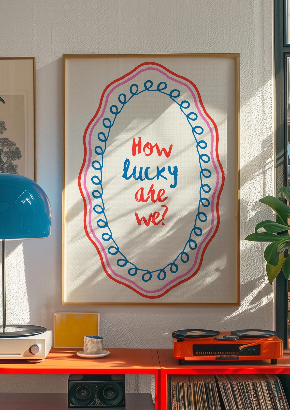 How Lucky Are We Colorful Handwritten Positivity Quote Poster - Image 4