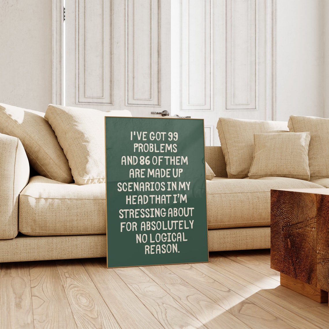 I've Got 99 Problems Overthinking Anxiety Funny Mental Health Poster - Image 5