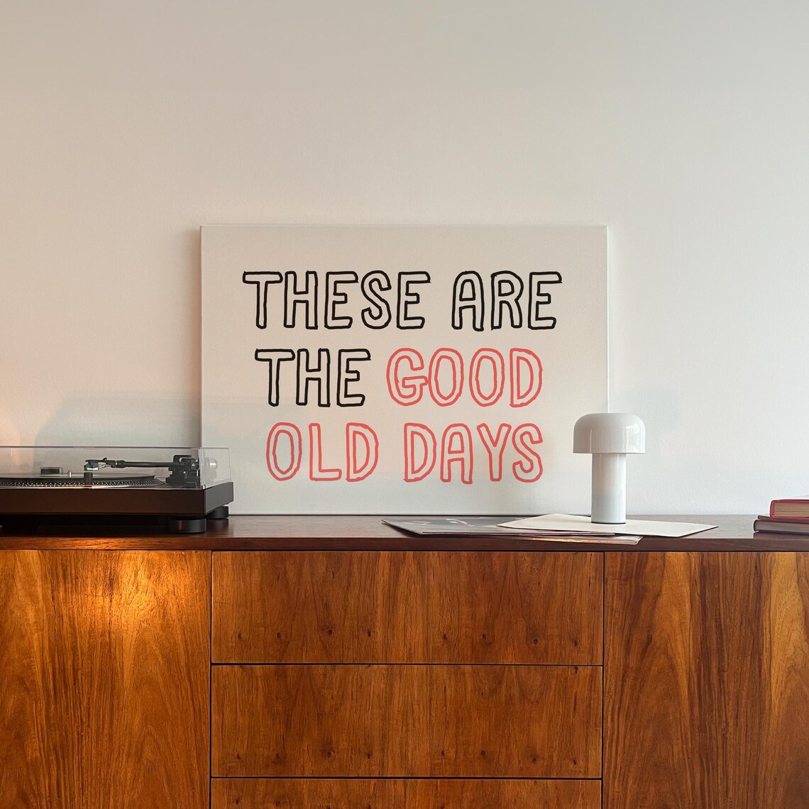 Good Old Days Retro Typography Art Print - Image 3