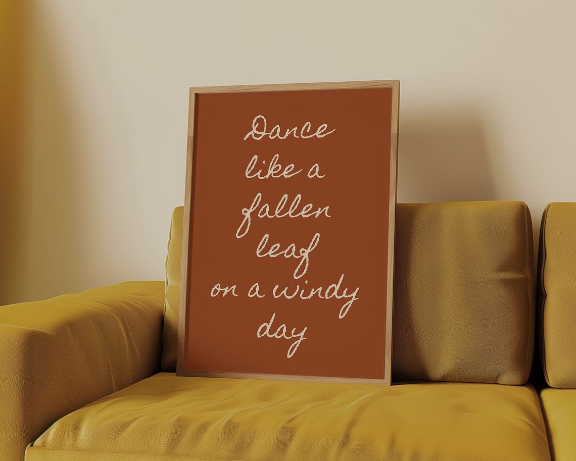 Dance Like a Fallen Leaf on a Windy Day Autumn Poetry Quote Poster - Image 4