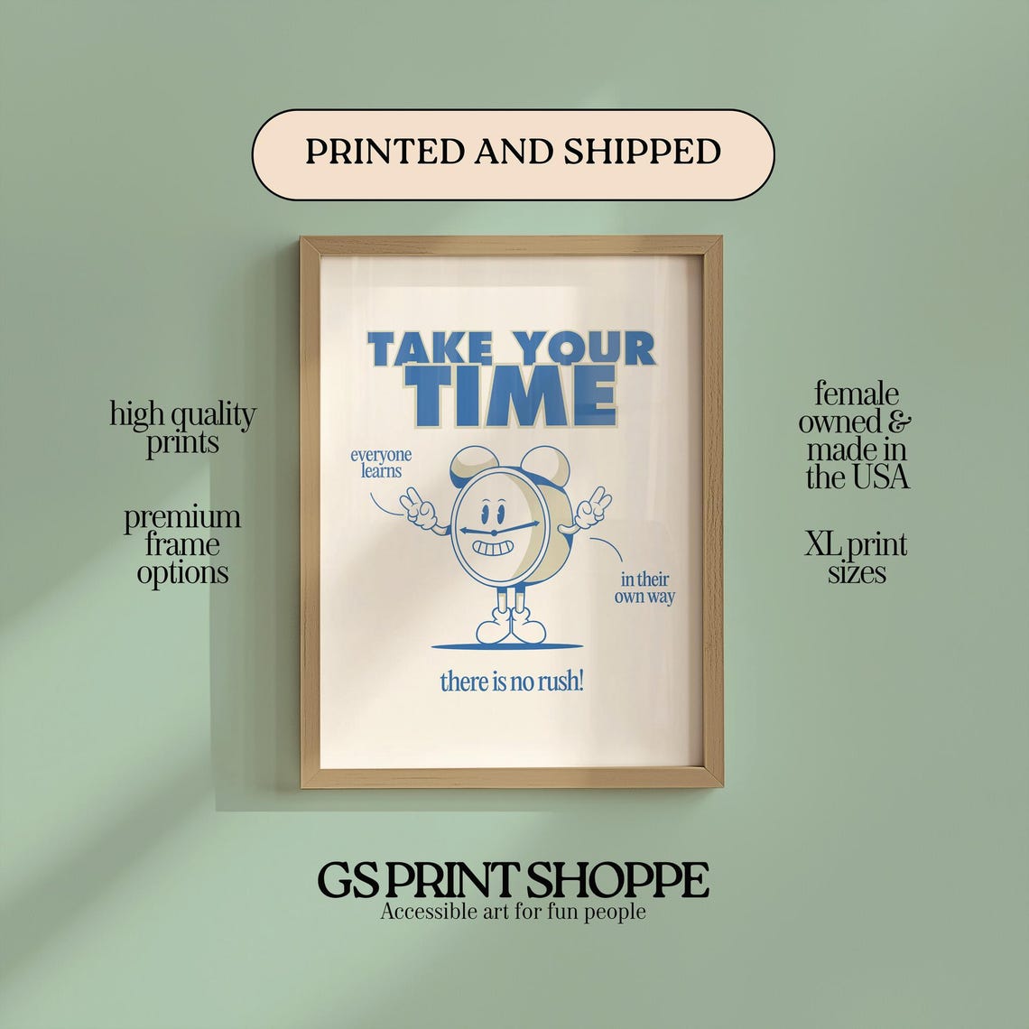 Take Your Time Everyone Learns Blue Clock Retro Classroom Wall Art