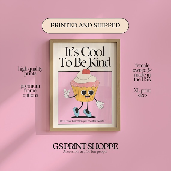 Cool To Be Kind Vertical Art Print