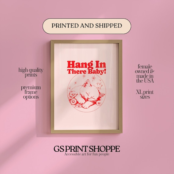 Hang In There Baby Sleeping Kitten Cute Retro Quote Art Print