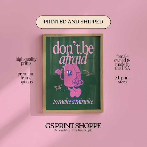 Do Not Be Afraid To Make a Mistake Pink Pencil Motivational Poster