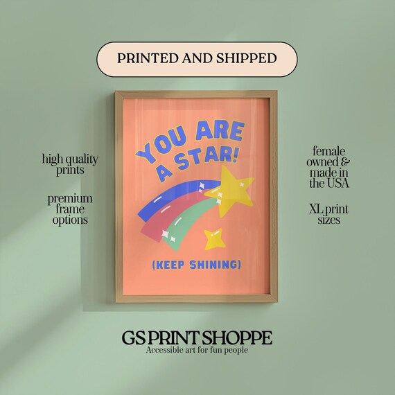 You Are A Star Keep Shining Bold Rainbow Shooting Stars Quote Poster