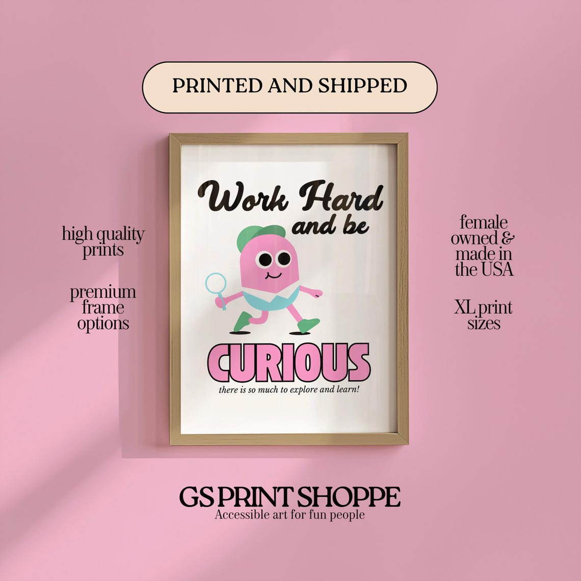 Work Hard Be Curious Pink Explorer Mascot Motivational Quote Poster