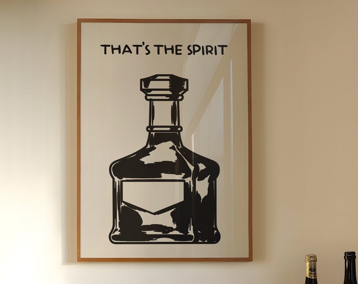 Thats the Spirit Whiskey Decanter Bold Black Minimalist Bar Poster