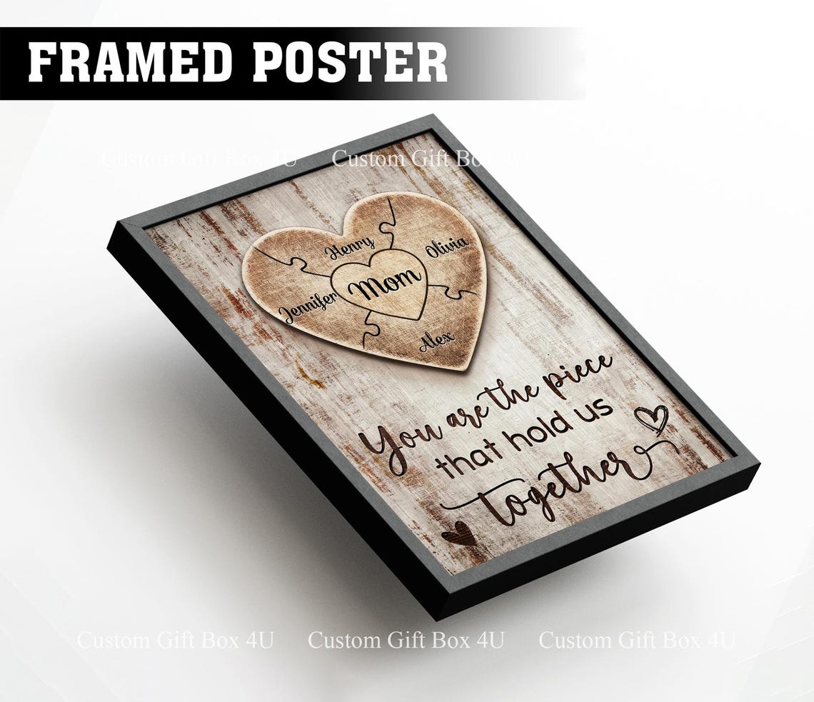 You Are The Piece That Holds Us Together Heart Puzzle Mom Poster - Image 4