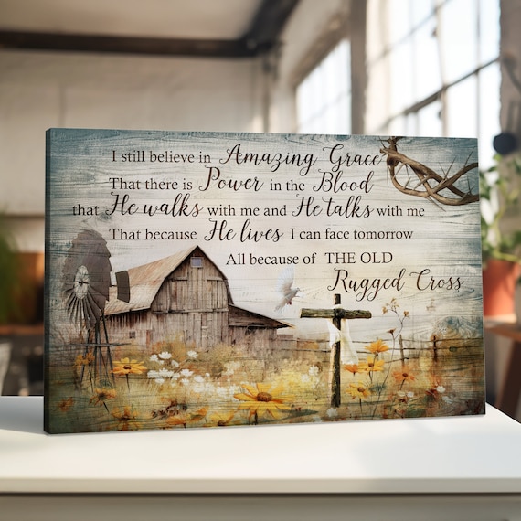 Amazing Grace Farmhouse Barn Rugged Cross Christian Faith Poster