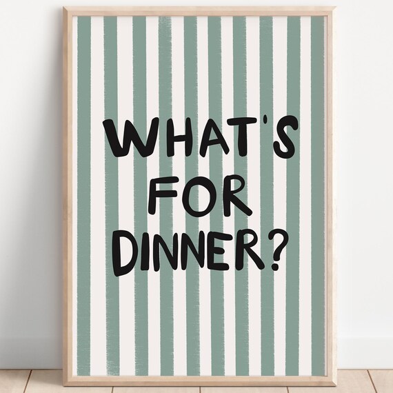Trendy Whats for Dinner Striped Typography Kitchen Quote Wall Art