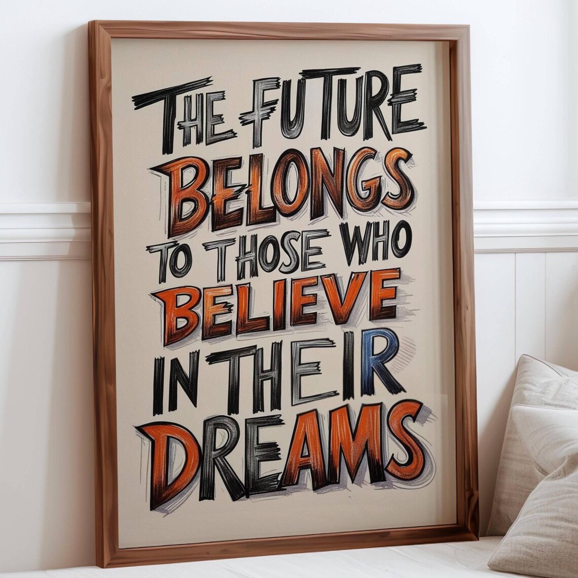 The Future Belongs to Dreamers Hand Lettered Inspirational Quote Poster - Image 4
