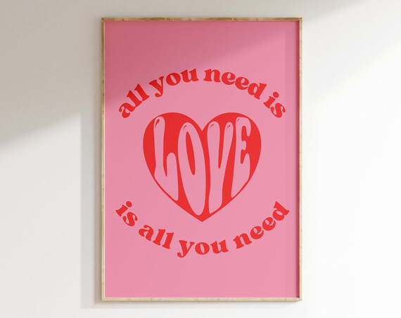 Trendy All You Need Is Love Print Pink Retro Style Wall Art Cutest Print Y2k Aesthetic Poster Pink Preppy Print