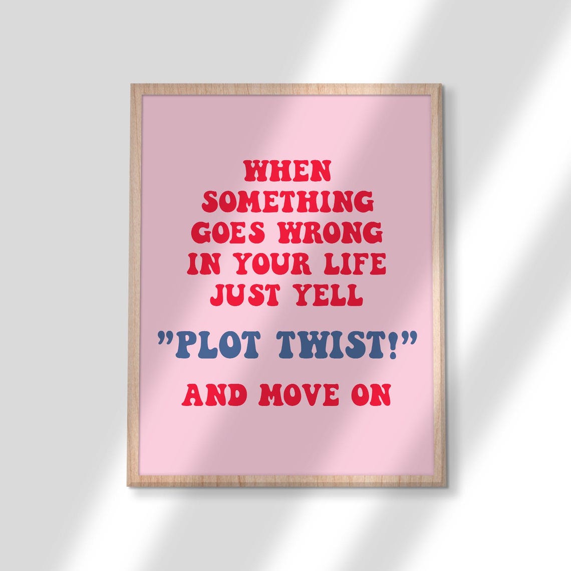 Plot Twist Just Yell Funny Quote Poster Pink Retro Bedroom Decor - Image 3
