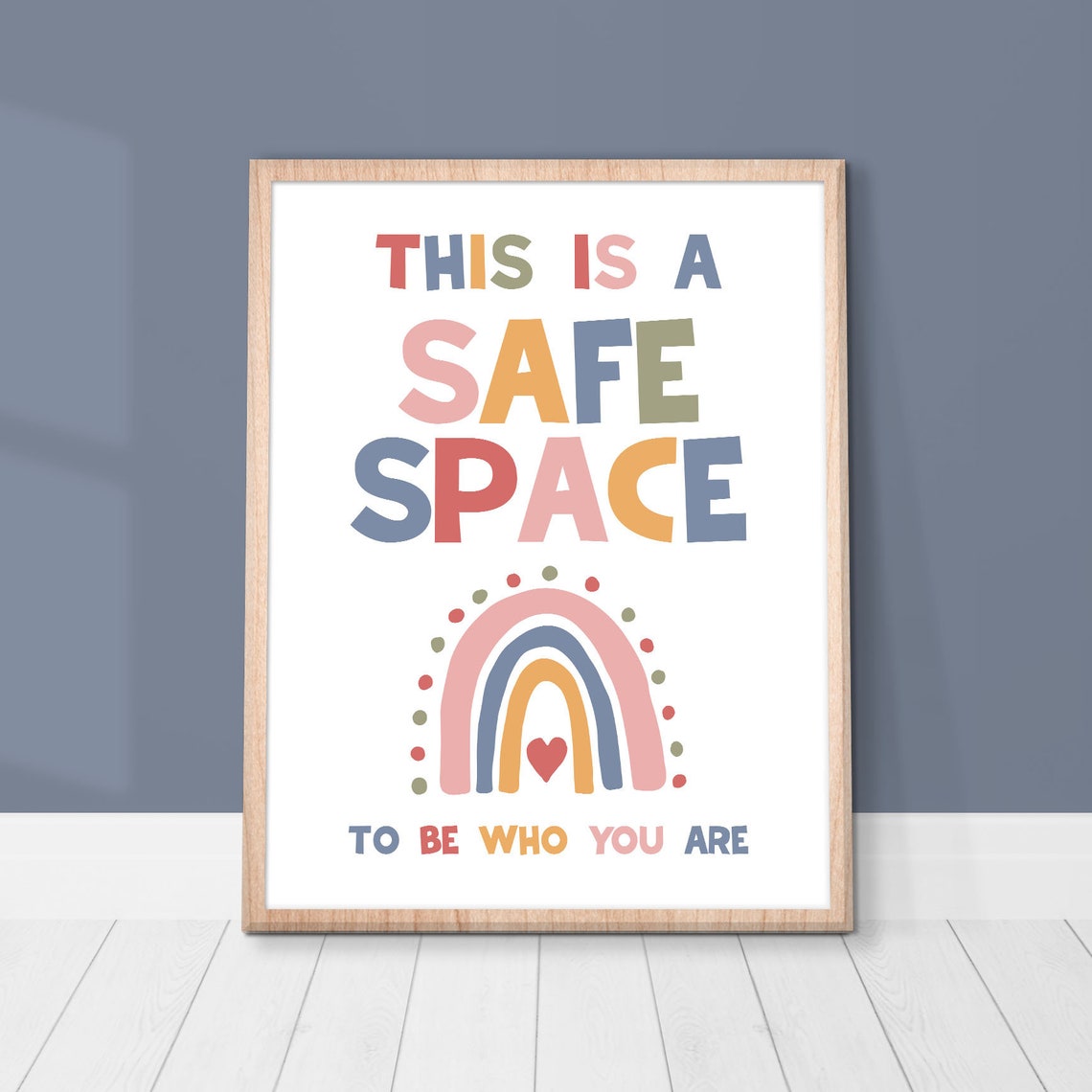 This Is a Safe Space to Be Who You Are Rainbow Classroom Poster - Image 2