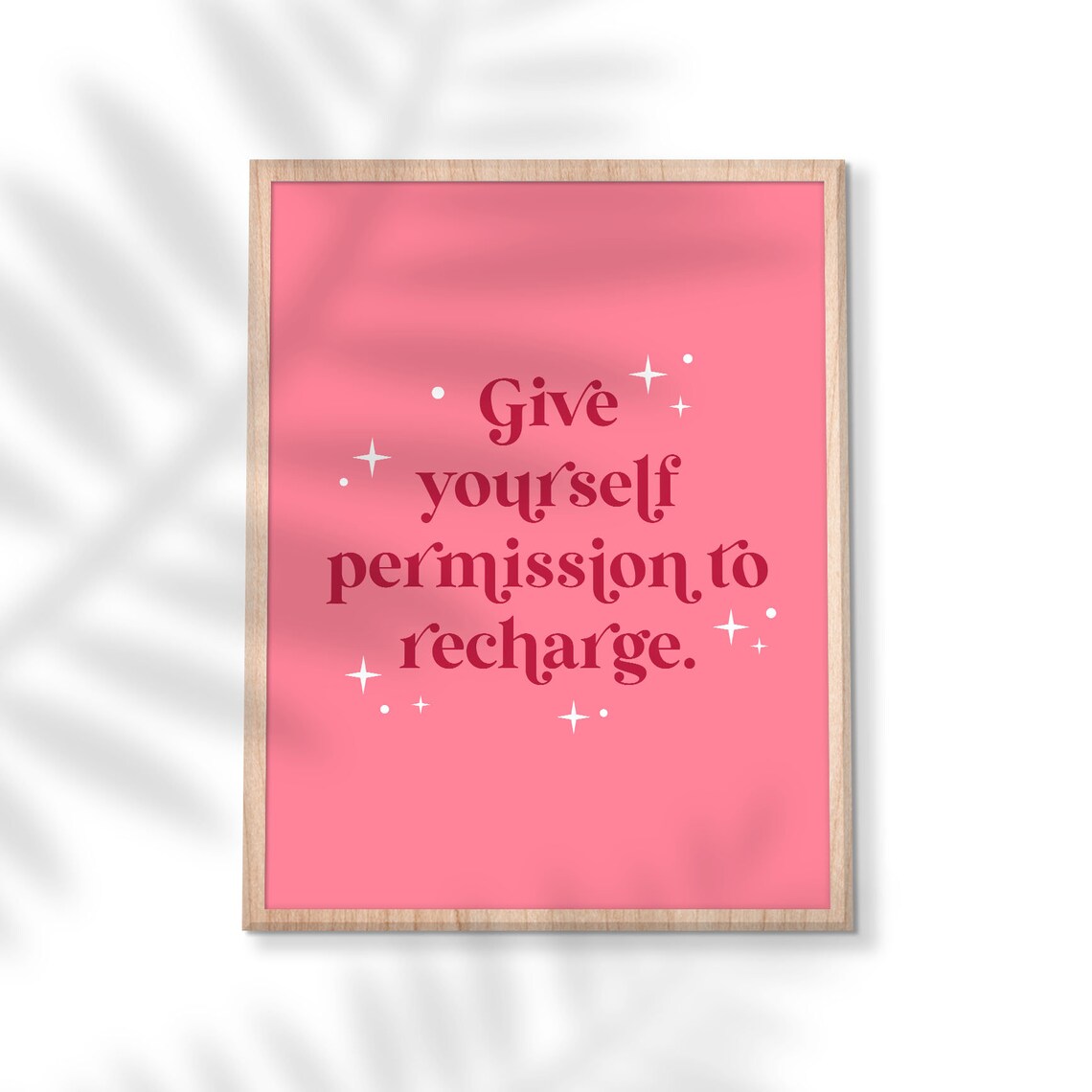 Give Yourself Permission To Recharge Pink Self Care Quote Poster - Image 3