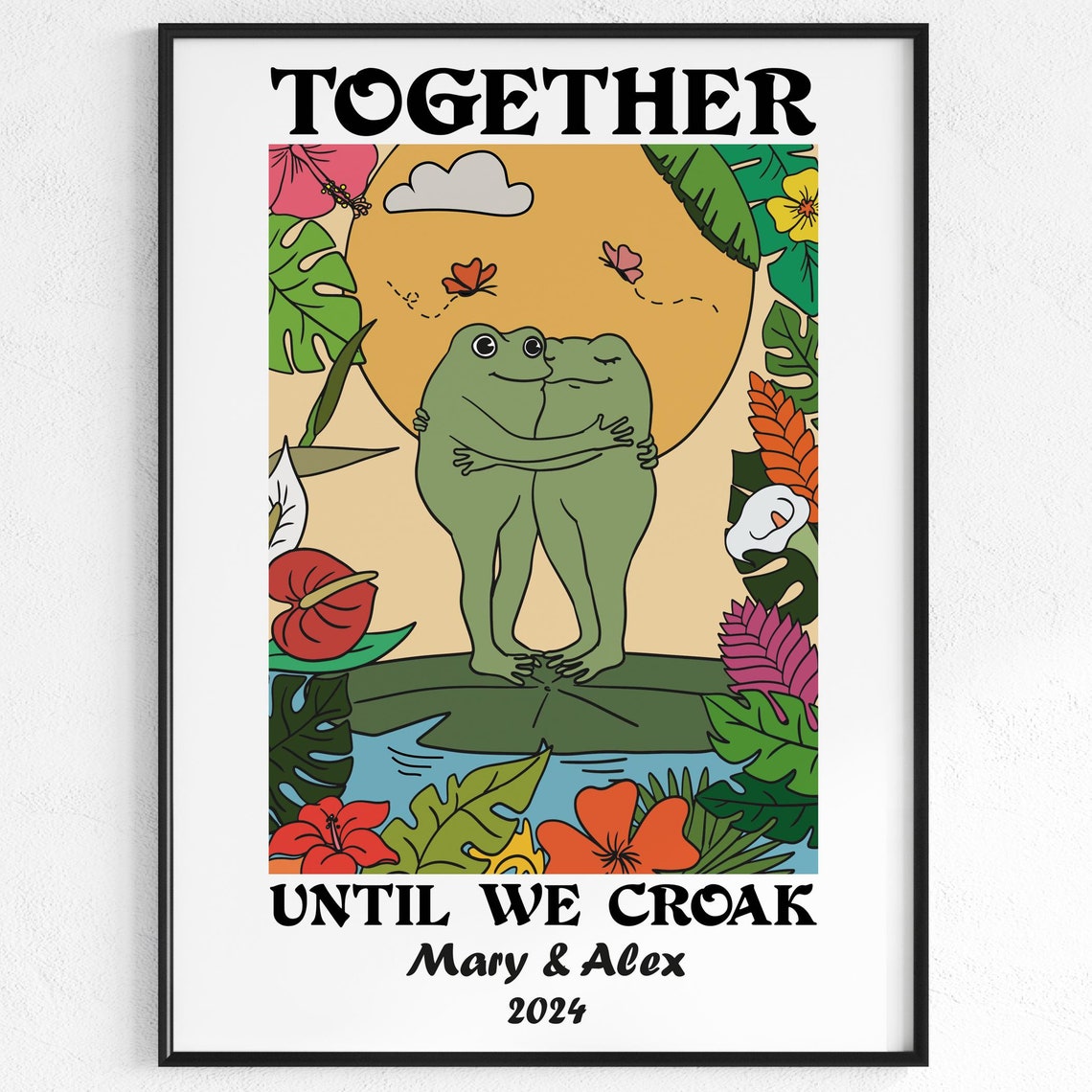 Together Until We Croak Hugging Frog Couple Anniversary Art Poster