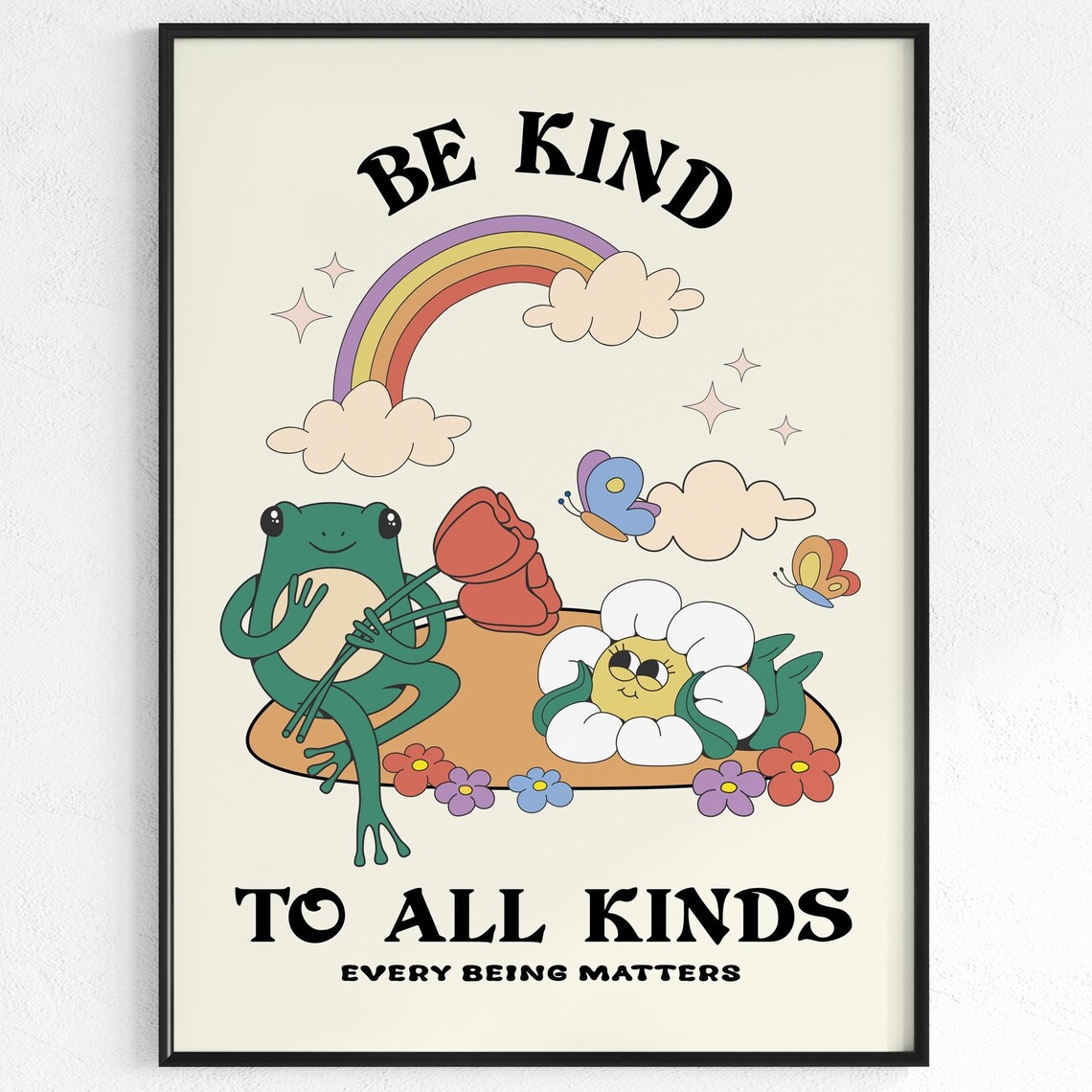 Be Kind To All Kinds Retro Motivation Poster
