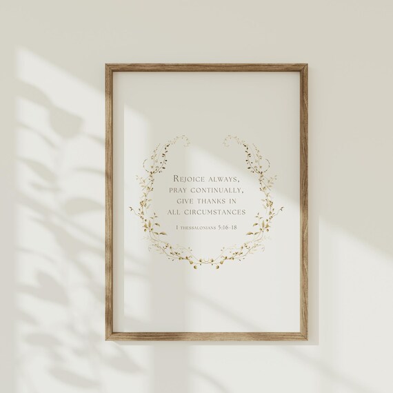 1 Thessalonians 5:16-18 Rejoice Always Gold Wreath Scripture Poster