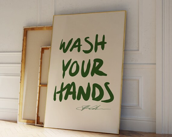 Wash Your Hands Funny Bathroom Typography Art Print