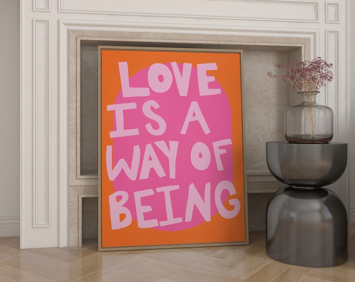 Love Is A Way Of Being Colorful Wall Art Print - Image 2