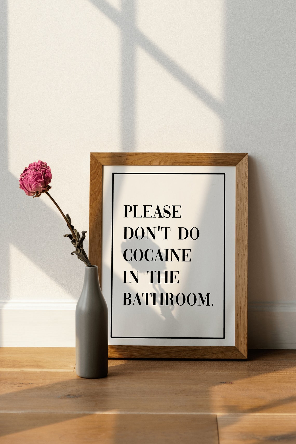 Please Do Not Do Cocaine In The Bathroom Bold Serif Quote Poster - Image 4